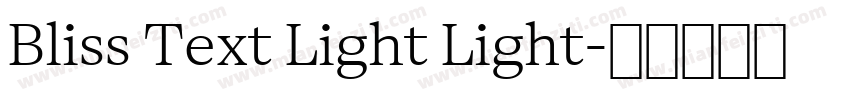 Bliss Text Light Light字体转换